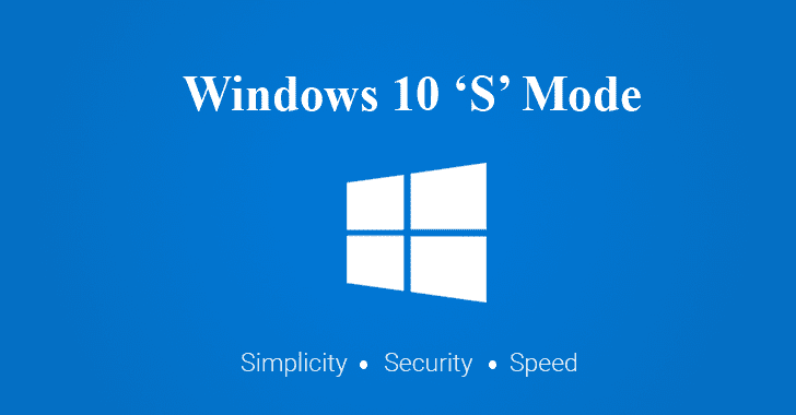 Microsoft "khai tử" Windows 10S, cho ra đời "S Mode"