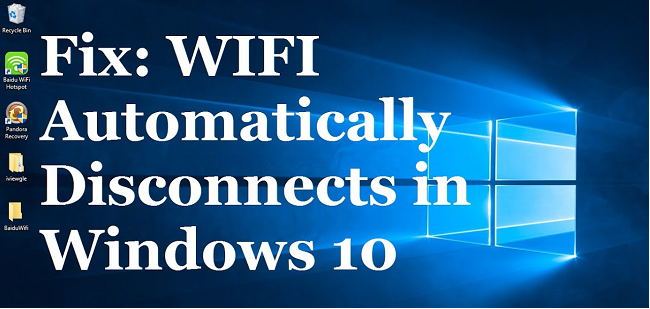Cách sửa lỗi Wifi không tự động kết nối trên Windows 10