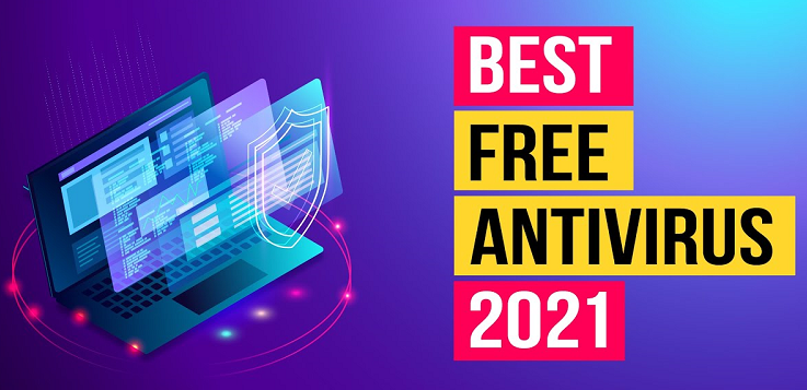 Top 9 phần mềm diệt virus miễn phí tốt nhất 2021