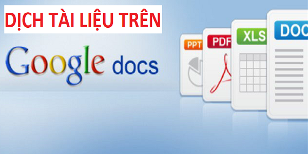 Cách dịch văn bản bằng Google Docs